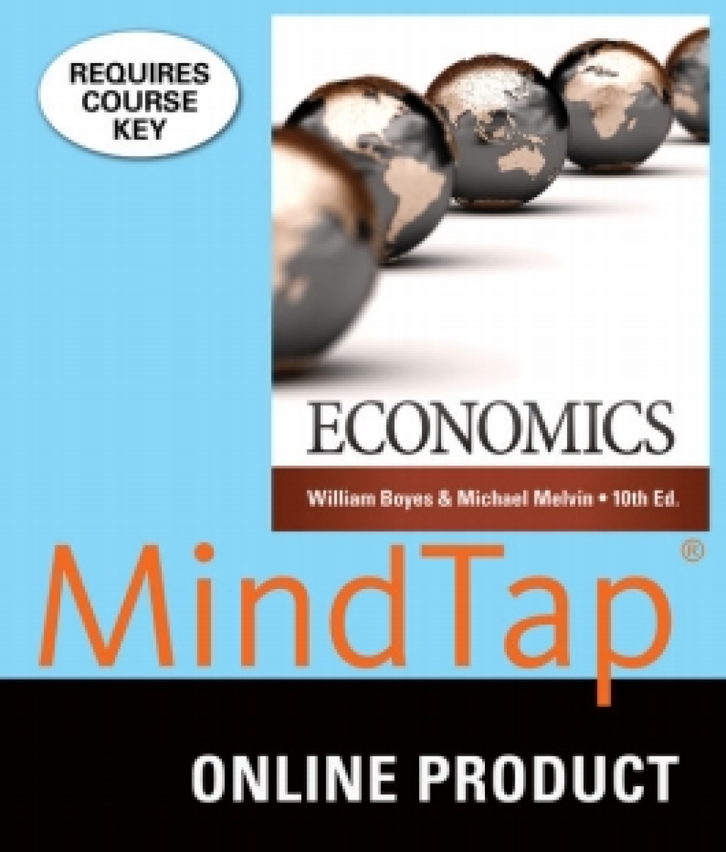 MindTap Economics for Boyes/Melvin's Economics, 10th Edition, [Instant Access], 1 term (6 months) 10th Edition â€“ PDF/EPUB Version Downloadable